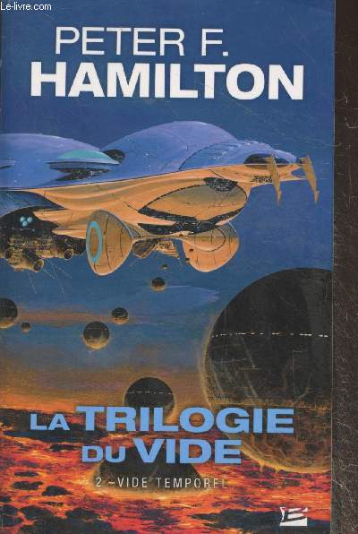 La Trilogie du Vide Tome 2 : Vide temporel (Collection 