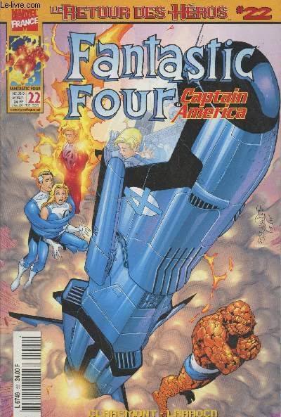 Fanstatic Four & Captain America n22 Dcembre 2000. Mensuel. Sommaire : Les choc de deux mondes - Marvel France Preview - Echos de l'espace - Vive les Fantastiques !