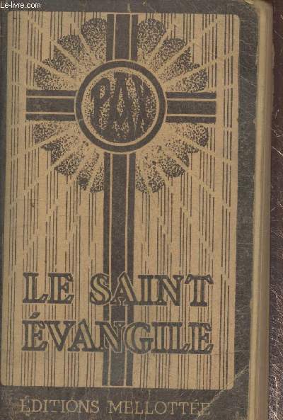 Le Saint Evangile : Concordance et Annotations (Collection 
