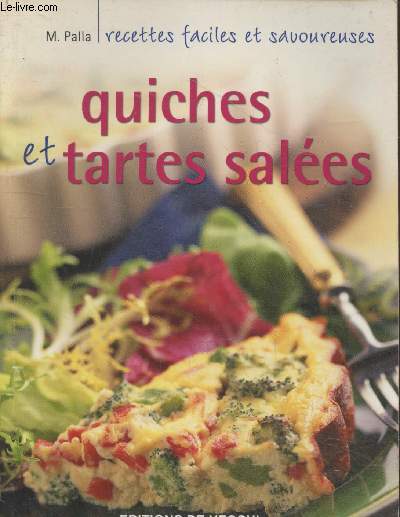 Quiches et tartes sales (Collection 