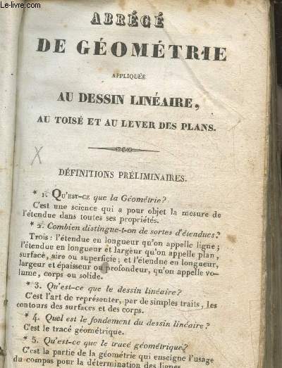 Abrg de gomtrie applique au dessin linaire, au tois et au lever des plans