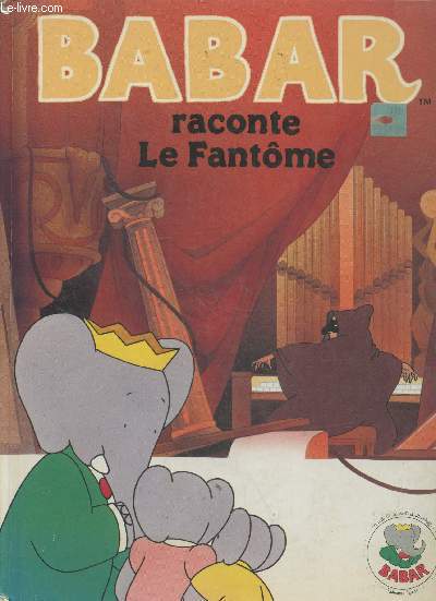 Babar raconte le Fantme