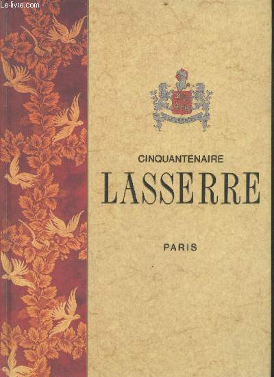 Cinquantenaire Lasserre - Paris