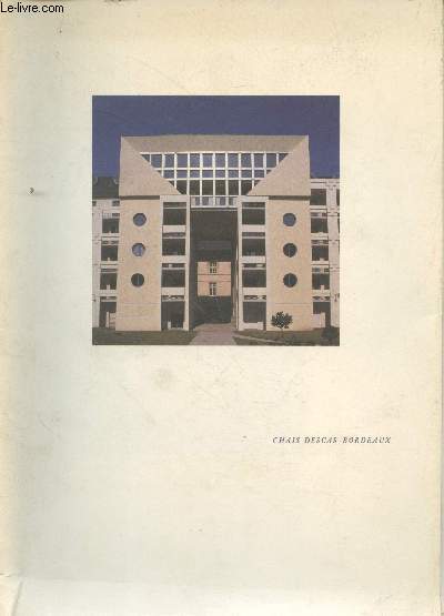 OCIL partenaire des entreprises bordelaises : Chais Descas  Bordeaux : Situtation de l'opration - Historique - Composition du programme - etc.