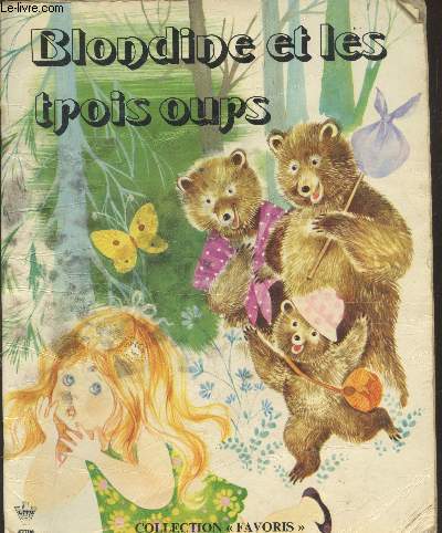 Blondine et les trois ours (Collection 