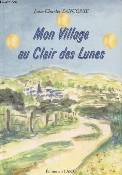 Mon Village au Clair des Lunes