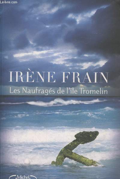 Les naufrags de l'le Tromelin