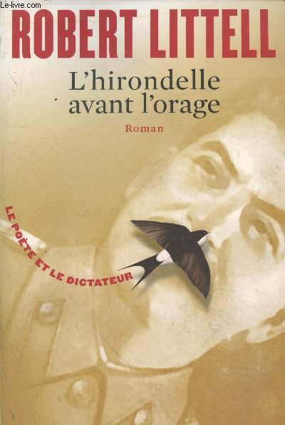 L'hirondelle avant l'orage - Le pote et le dictateur