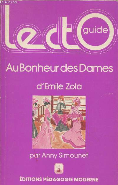 Au Bonheur des Dames d'Emile Zola (Collection 
