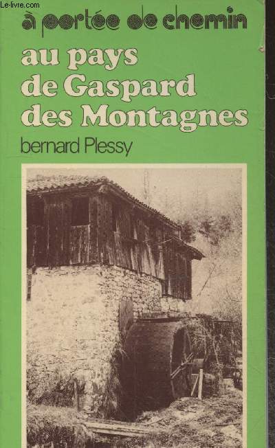 Au pays de Gaspard des montagnes (Collection 