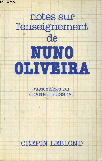 Notes sur l'enseignement de Nuno Oliveira