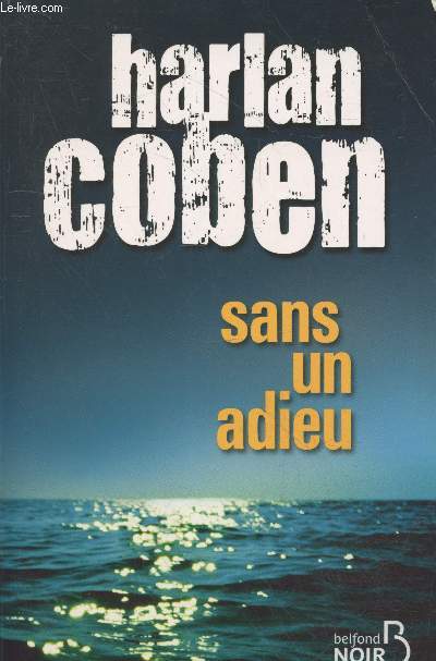 Sans un adieu (Collection 