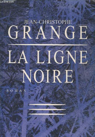 La ligne noire