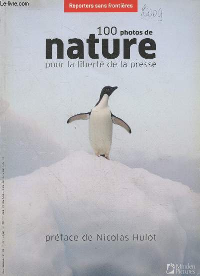 1000 photos de nature pour la libert de la presse