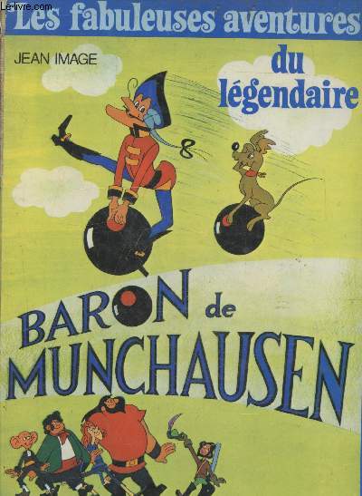Les fabuleuses aventures du lgendaire Baron de Munchausen