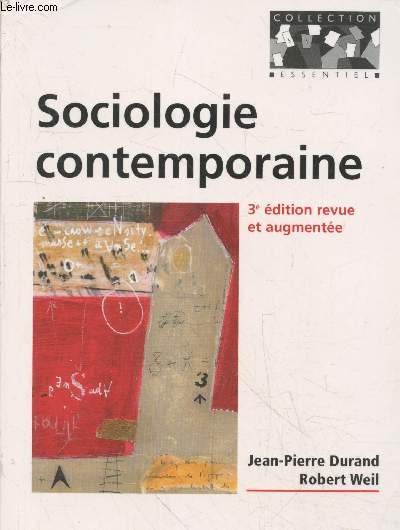 Sociologie contemporaine - 3me dition revue et augmente (Collection 
