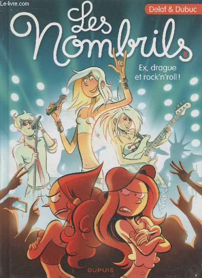 Les Nombrils Tome 8 : Ex, drague et rock'n'roll !