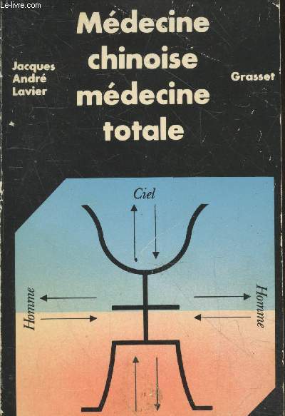 Mdecine chinoise - Mdecine totale