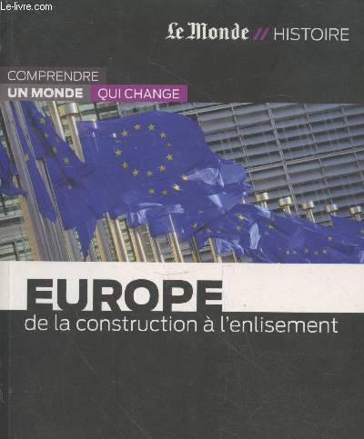 Europe : de la construction  l'enlisement (Collection 