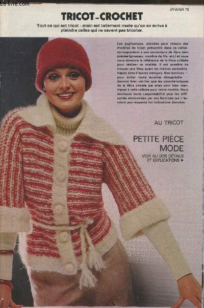 Tricot-Crochet Janvier 1978. Sommaire : Petite pice mode - Super charme mohair - Le nouveau twin-set - Ligne jeune tricot - Un chle 