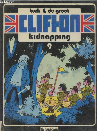 Clifton Tome 9 : Kidnapping