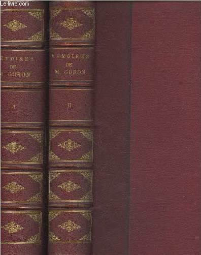 Les mmoires de M. Goron ancien Chef de la Police de Sret Tomes 1 et 2 (en deux volumes)