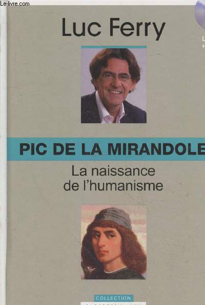 Pic de la Mirandole : La naissance de l'humanisme - CD inclus (Collection 