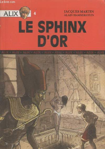 Alix Tome 4 : Le sphinx d'or