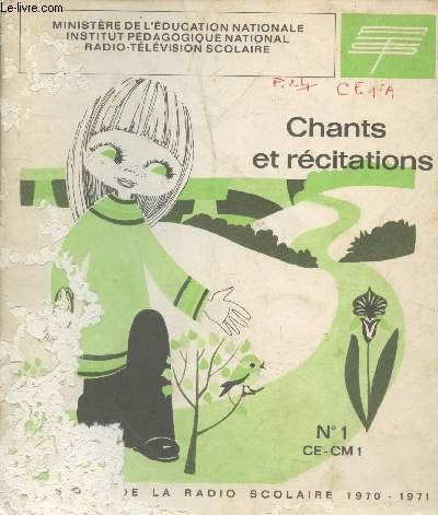 Recueil de chants et de textes de rcitation Livre n1 CE-CM 1 - Radio-Tlvision scolaire 1970-1971