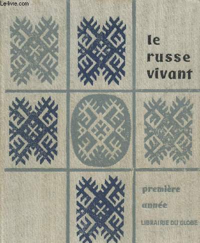 Le russe vivant 1re anne