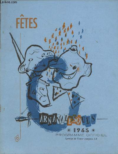 Programme officiel des ftes carnavalesques de Bordeaux - 1965