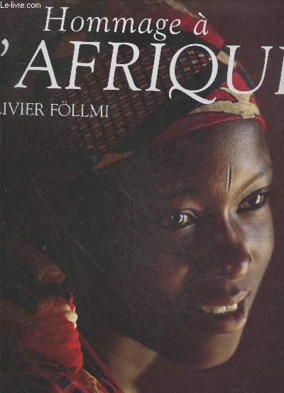 Hommage  l'Afrique - Collection 