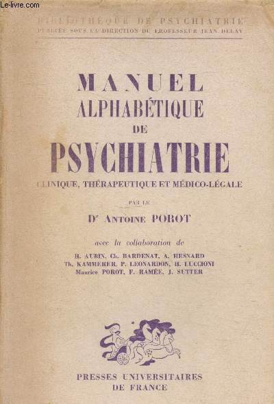 Manuel alphabtique de psychiatrie : Clinique, thrapeutique et mdico-lgale