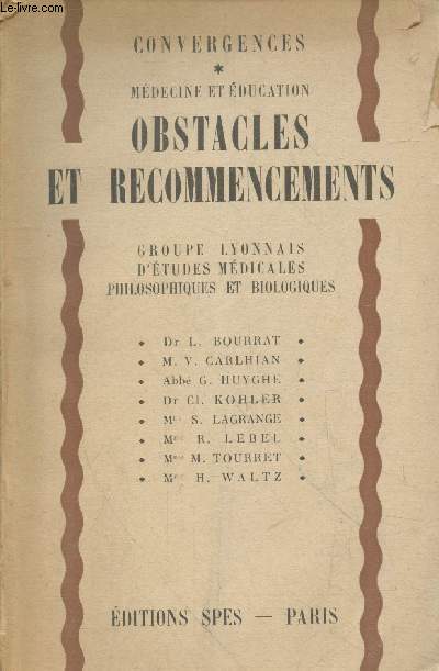 Mdecine et Education : Obstacles et recommencements (Collection 