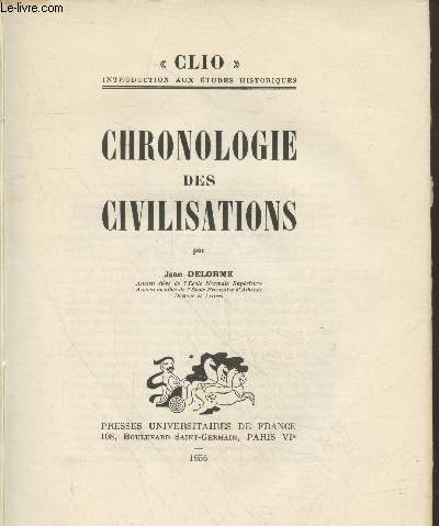 Chronologie des Civilisations (Collection 