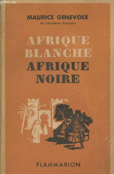 Afrique Blanche, Afrique Noire