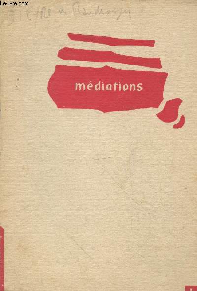 Mditations n1. Sommaire : L'esthtique du jeune Luckacs par Lucien Goldmann - La nostalgie et la forme par Georges Lukacs - L'actualit de poussin par PIerre Francastel - Structure du message potique et niveau de la sensibilit par Abraham Moles - etc.