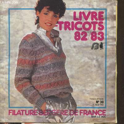 Catalogue Livre-Tricots 82/83 n30 - 1er aot 1982 - Edition annuelle