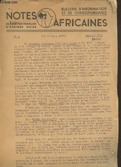 Notes Africaines - Bulletin d'information et de correspondance N1  13 (1939- Janvier 1942) - Extrait des sommaires : Coquillages marins loin de la mer - Maladie mystrieuse - Pour le muse de Dakar - Mtallurgie ancienne - etc.