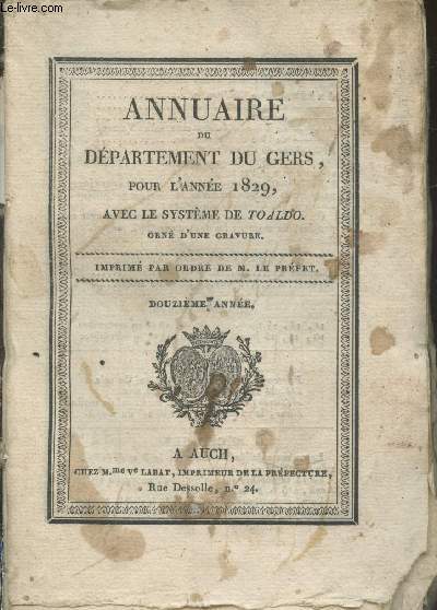 Annuaire du dpartement du Gers pour l'anne 1829, avec le systme de Toaldo orn d'une gravure (Douzime anne)
