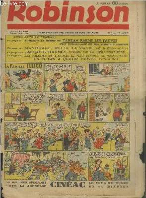 Robinson n43 - 21 Fvrier 1937. Sommaire : Comment le hros de Tarzan parmi les fauves s'est dbarrass de son terrible ennemi - Mandrake, roi de la magie vous tonnera ! - Jacques Barns tombe de la strastosphre...