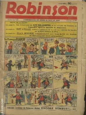 Robinson n55 - 16 Mai 1937. Sommaire : Les aventures de Luc Bradefer et la retraite de l'arme de Temuchin aprs la bataille de Minnesota - Guy l'clair assiste  l'attaque de la cit sous-marine de Coralia par la flotte arienne de Ming - etc.