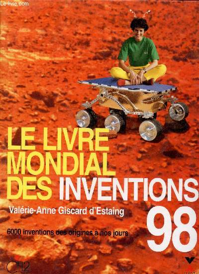 Le livre mondi@l des Inventions 1998 (avec envoi d'auteur)