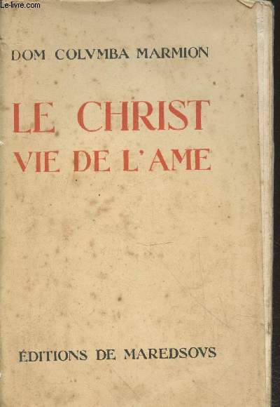 Le Christ vie de l'Ame