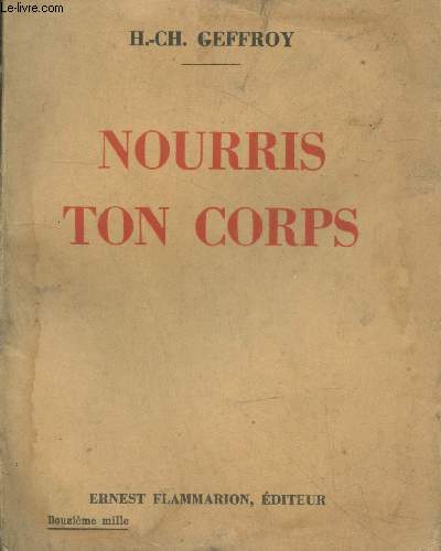 Nourris ton corps