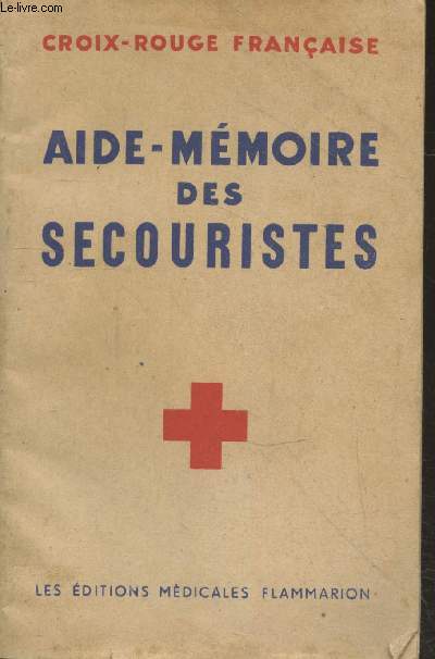 Aide-mmoire des secouristes