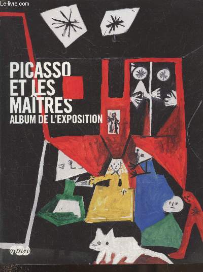 Picasso et les Matres. Album de l'exposition.