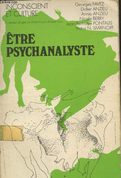 Etre psychanalyste (Collection 
