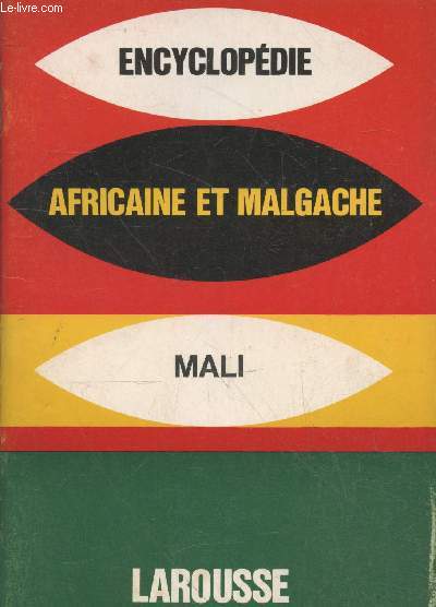 Encyclopdie africaine et malgache : Mali