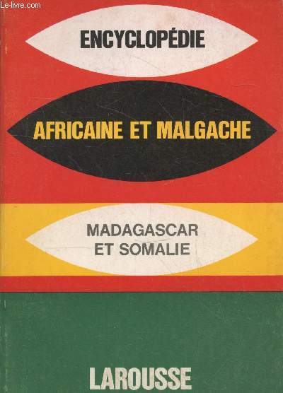 Encyclopdie africaine et malgache : Madagascar et Somalie